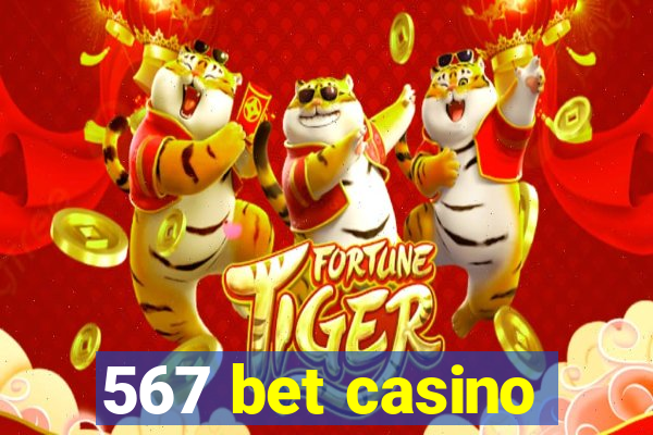 567 bet casino